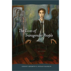 The Lives of Transgender People