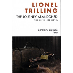 The Journey Abandoned: The Unfinished Novel