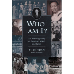 Who Am I?: An Autobiography of Emotion, Mind, and Spirit