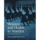 Women and Health in America