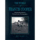 The World of Francis Cooper: Nineteenth-Century Pennsylvania Photographer