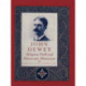 John Dewey: Religious Faith and Democratic Humanism