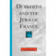 Durkheim and the Jews of France