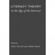 Literacy Theory in the Age of the Internet