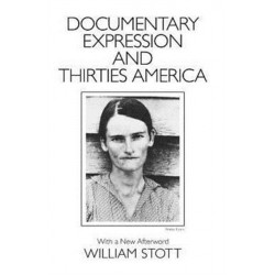 Documentary Expression and Thirties America