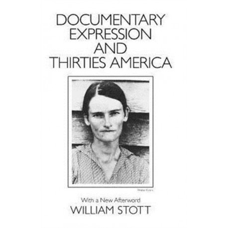 Documentary Expression and Thirties America