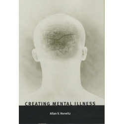 Creating Mental Illness