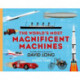 The World's Most Magnificent Machines