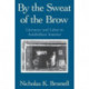 By the Sweat of the Brow: Literature and Labor in Antebellum America