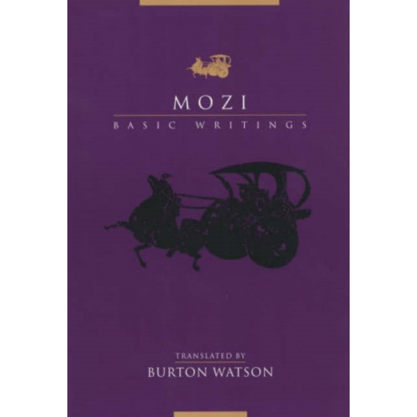 Mozi: Basic Writings