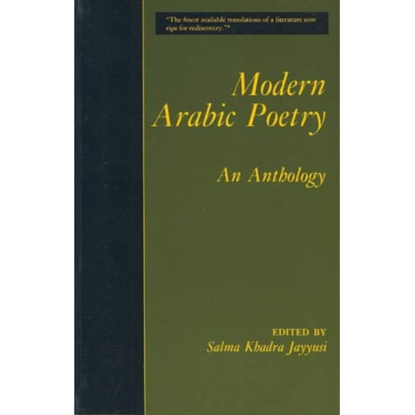 Modern Arabic Poetry: An Anthology