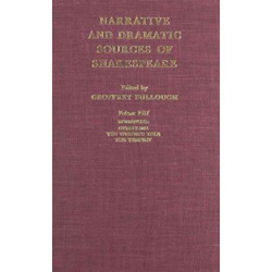 Narrative and Dramatic Sources of Shakespeare: Romances