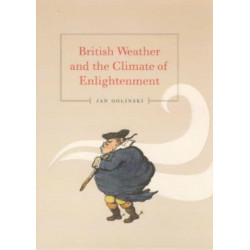 British Weather and the Climate of Enlightenment