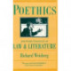 Poethics and Other Strategies of Law and Literature