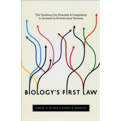 Biology's First Law: The Tendency for Diversity and Complexity to Increase in Evolutionary Systems