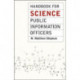 Handbook for Science Public Information Officers