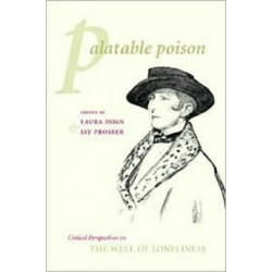 Palatable Poison: Critical Perspectives on The Well of Loneliness
