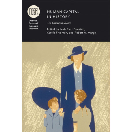 Human Capital in History: The American Record