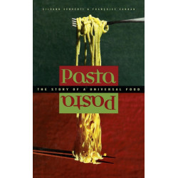 Pasta: The Story of a Universal Food