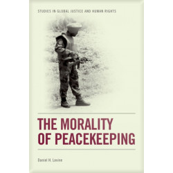 The Morality of Peacekeeping