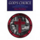 God's Choice: The Total World of a Fundamentalist Christian School