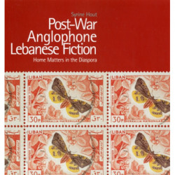 Post-War Anglophone Lebanese Fiction: Home Matters in the Diaspora
