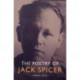 The Poetry of Jack Spicer