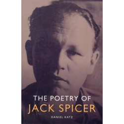 The Poetry of Jack Spicer