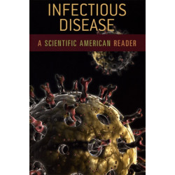 Infectious Disease: A Scientific American Reader