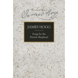 Songs by the Ettrick Shepherd