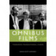 Omnibus Films: Theorizing Transauthorial Cinema