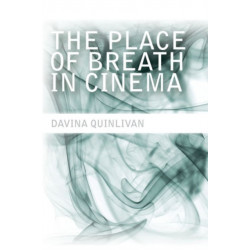 The Place of Breath in Cinema