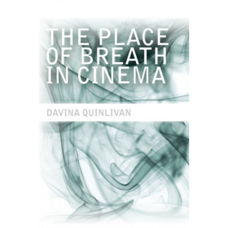 The Place of Breath in Cinema