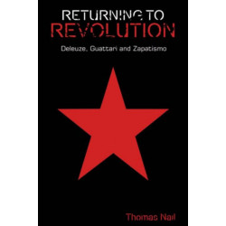 Returning to Revolution: Deleuze, Guattari and Zapatismo