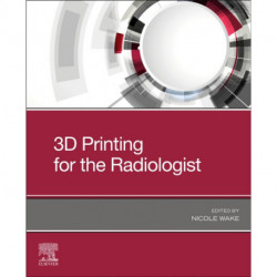 3D Printing for the Radiologist