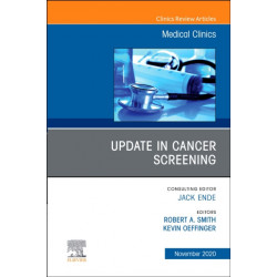 Update in Cancer Screening, An Issue of Medical Clinics of North America