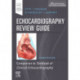 Echocardiography Review Guide: Companion to the Textbook of Clinical Echocardiography