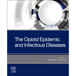 The Opioid Epidemic and Infectious Diseases
