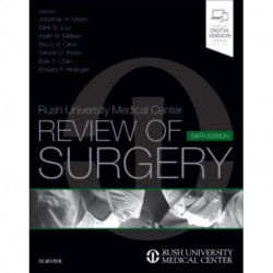 Rush University Medical Center Review of Surgery: Expert Consult - Online and Print