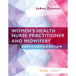 Women's Health Nurse Practitioner and Midwifery Certification Review