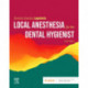Local Anesthesia for the Dental Hygienist