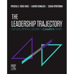 The Leadership Trajectory: Developing Legacy Leaders-Ship