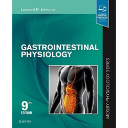 Gastrointestinal Physiology: Mosby Physiology Series