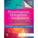 Prioritization, Delegation, and Assignment: Practice Exercises for the NCLEX-RN® Examination