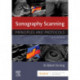 Sonography Scanning: Principles and Protocols