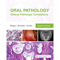 Oral Pathology: Clinical Pathologic Correlations
