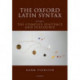 The Oxford Latin Syntax: Volume II: The Complex Sentence and Discourse