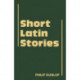 Short Latin Stories