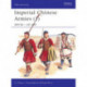 Imperial Chinese Armies (1): 200 BC–AD 589