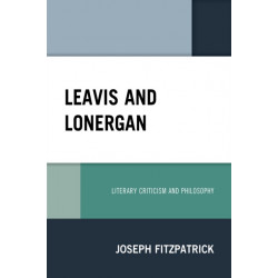 Leavis and Lonergan: Literary Criticism and Philosophy